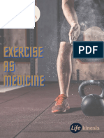 Exercise As Medicine