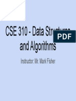 CSE 310 - Data Structures and Algorithms: Instructor: Mr. Mark Fisher