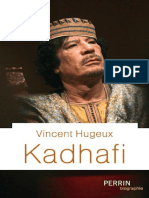 Vincent Hugeux - Kadhafi