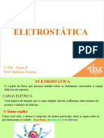 Eletrostática: 2º EM - Física II Prof Hudineia Fitaroni