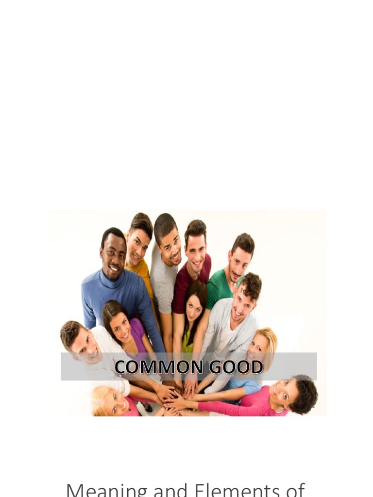 Understanding Common Good Principles | PDF | Catholic Social Teaching ...