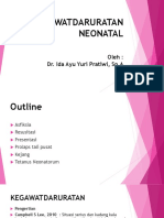 Kegawatdaruratan Neonatal: Oleh: Dr. Ida Ayu Yuri Pratiwi, Sp.A