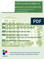 Jornadas Hospitalarias en Cádiz y Málaga Del 12 Al 16 de Septiembre Sobre Los Efectos Tardios de La Polio y El Sindrome Postpolio