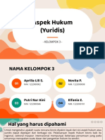 Aspek Hukum (Yuridis) : - Kelompok 3