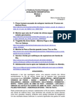 Violência Contra Crianças e Adolescentes - Uma Pequena Análise Do Noticiário No RJ