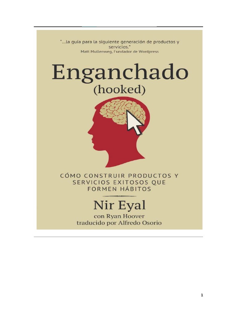 Revisión del libro: Enganchado (Hooked) - Nir Eyal 