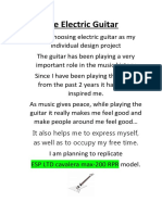 The Electric Guitar: It Also Helps Me To Express Myself, As Well As To Occupy My Free Time