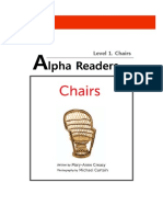 Lpha Readers Lpha Readers: Level 1. Chairs
