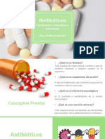 Antibióticos: Clasificación y Resistencia Bacteriana Aux. Andrea Lizarazu