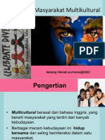 Masyarakat Multikultural: Dadang Hikmah Purnama@2022