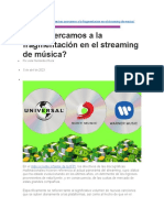 Nos Acercamos A La Fragmentación en El Streaming de Música