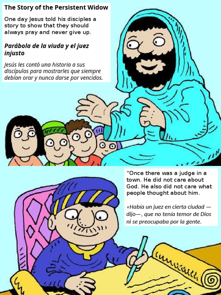 The Parable of The Persistent Widow - Parábola de La Viuda y El Juez ...