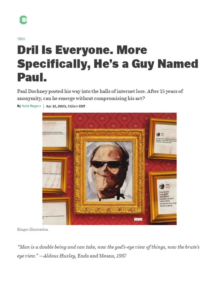 Dril Is Everyone. More Specifically, He’s a Guy Named Paul. - The ...