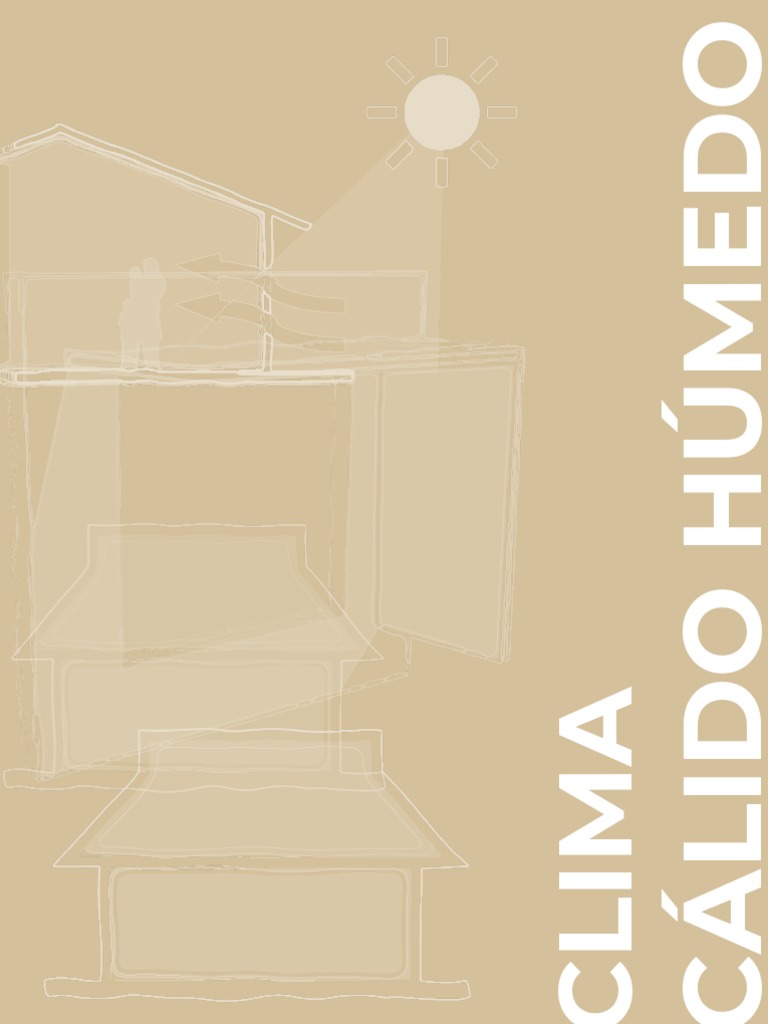 Diseño Cálido Húmedo | PDF | Clima | Ventilación (Arquitectura)