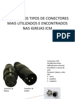 Alguns Dos Tipos de Conectores Mais Utilizados E Encontrados Nas Igrejas Icm