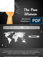 The Free Woman: Movimento Dos Direitos Feministas e Trabalhadores