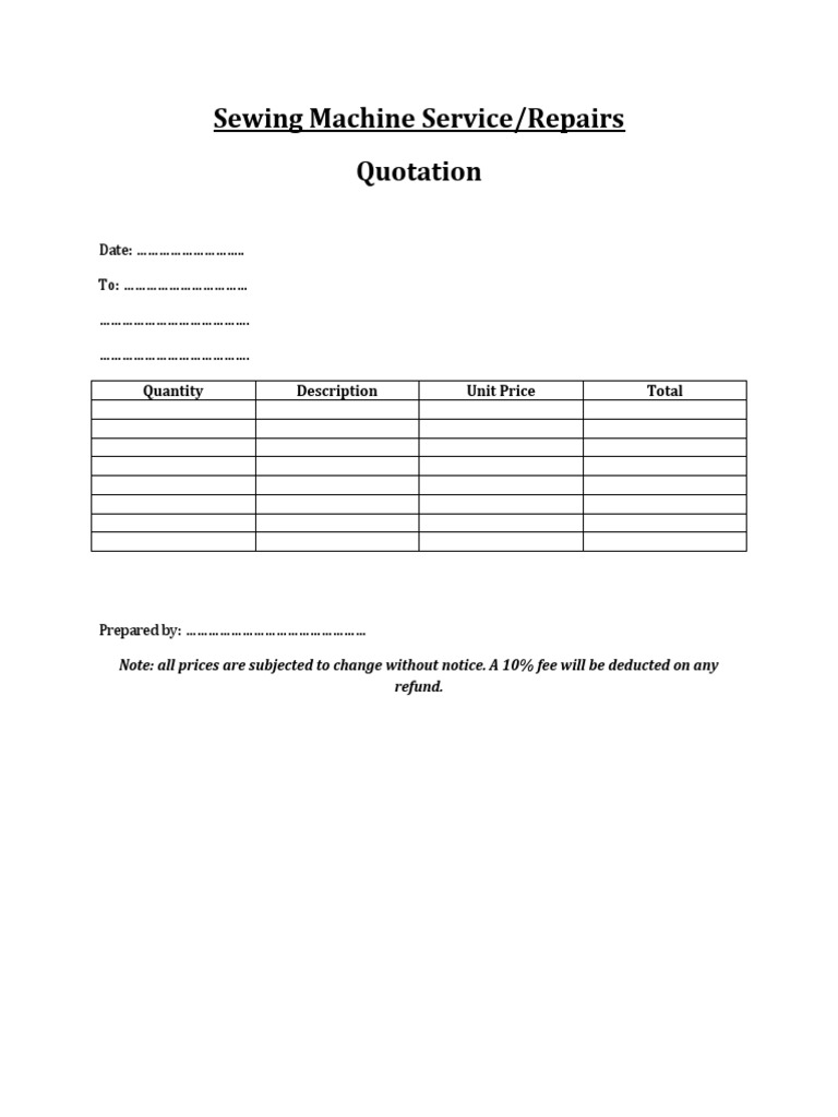 Sewing Machine Service/Repairs Quotation: Date: .. To: . | PDF