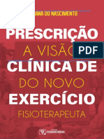 Prescrição Clinica de Exercicio - A visão do novo Fisioterapeuta