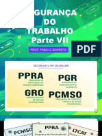 Segurança DO Trabalho Parte VII: Prof. Fabio C Barreto