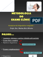 Metodologia DO Exame Clínico: Disciplina de Diagnóstico Integrado I