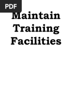 Maintain Training Facilities