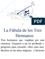 Fabula Los Tres Hermanos