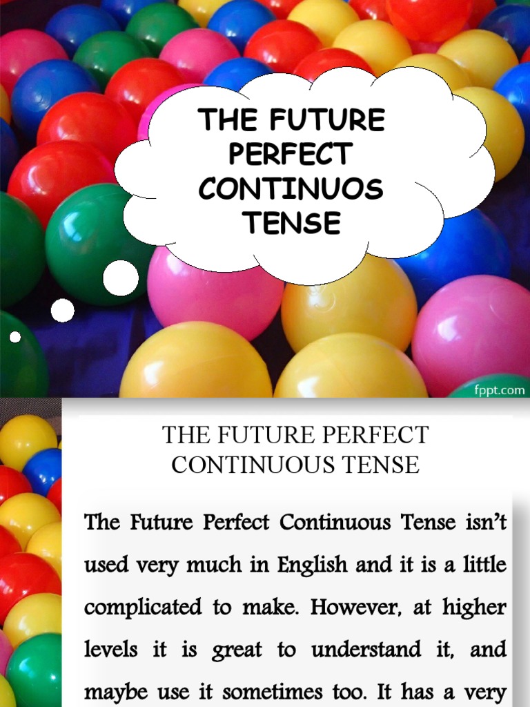 Future Perfect Continuous Tense Guide | PDF | Perfect (Grammar ...