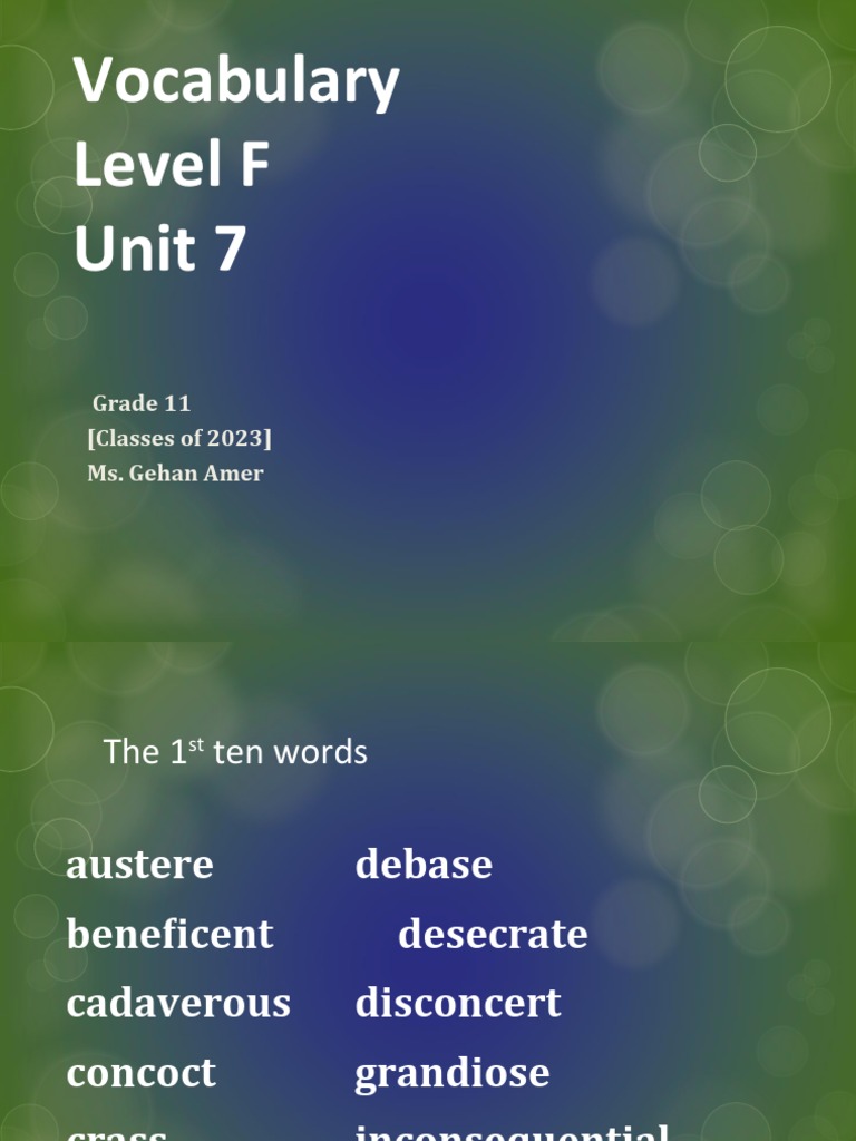 Vocabulary Level F Unit 7 Grade 11 (Classes of 2023) Ms. Gehan Amer PDF