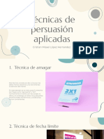 Técnicas de persuasión aplicadas: amagar, fecha límite, no te quedes afuera y esto no es todo