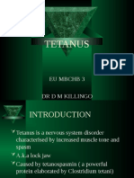 Tetanus: Eu MBCHB 3 DR D M Killingo