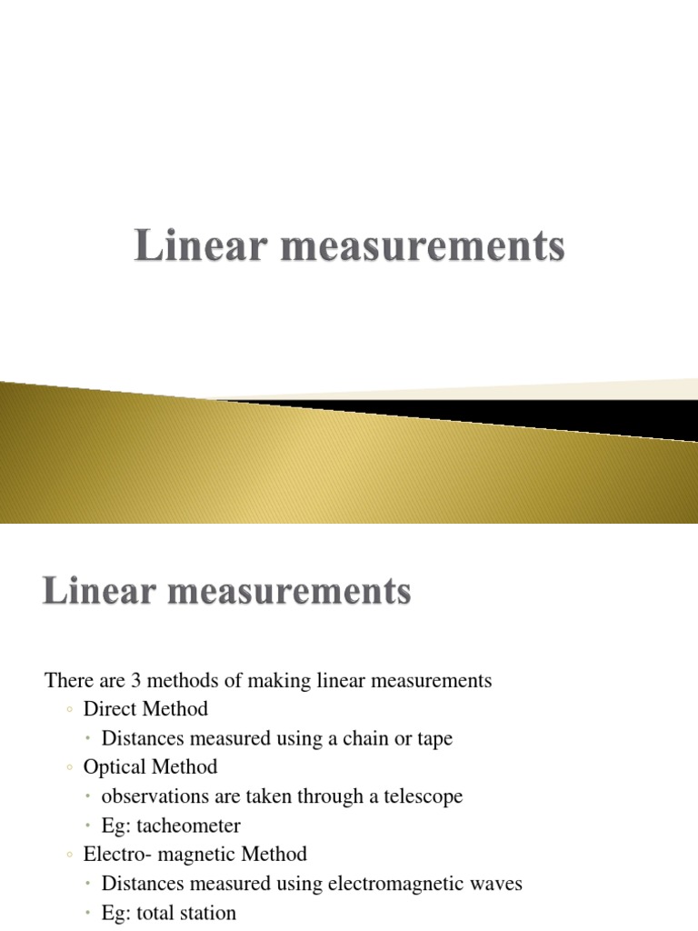 Linear Measurement Methods Guide | PDF | Surveying | Metrology