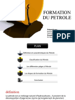 Formation Du Petrole: Présenté Par: Encadré Par