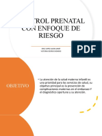 Control Prenatal Con Enfoque de Riesgo: Cruz Lopez Laura Janet Victoria Osorio Dionisio