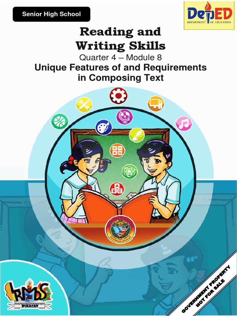 Reading and Writing Skills Unique Features of and Requirements in