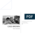 Caso Brown: Resumen de La Noticia Sobre El Caso Brown Lucía López Suero
