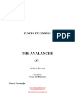 The Avalanche: Tuncer Cüceno Lu