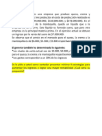 El Gerente También Ha Determinado Lo Siguiente