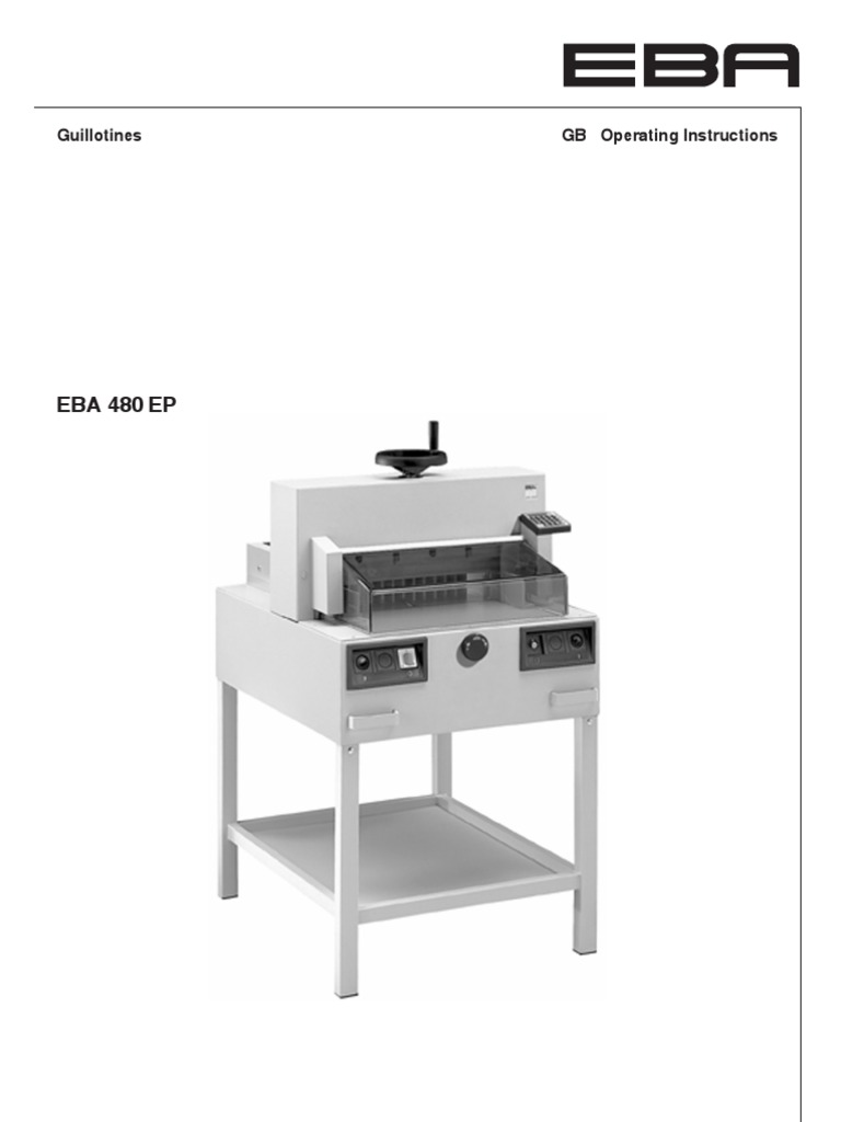 EBA 480EP Guillotine Manual-1 | PDF