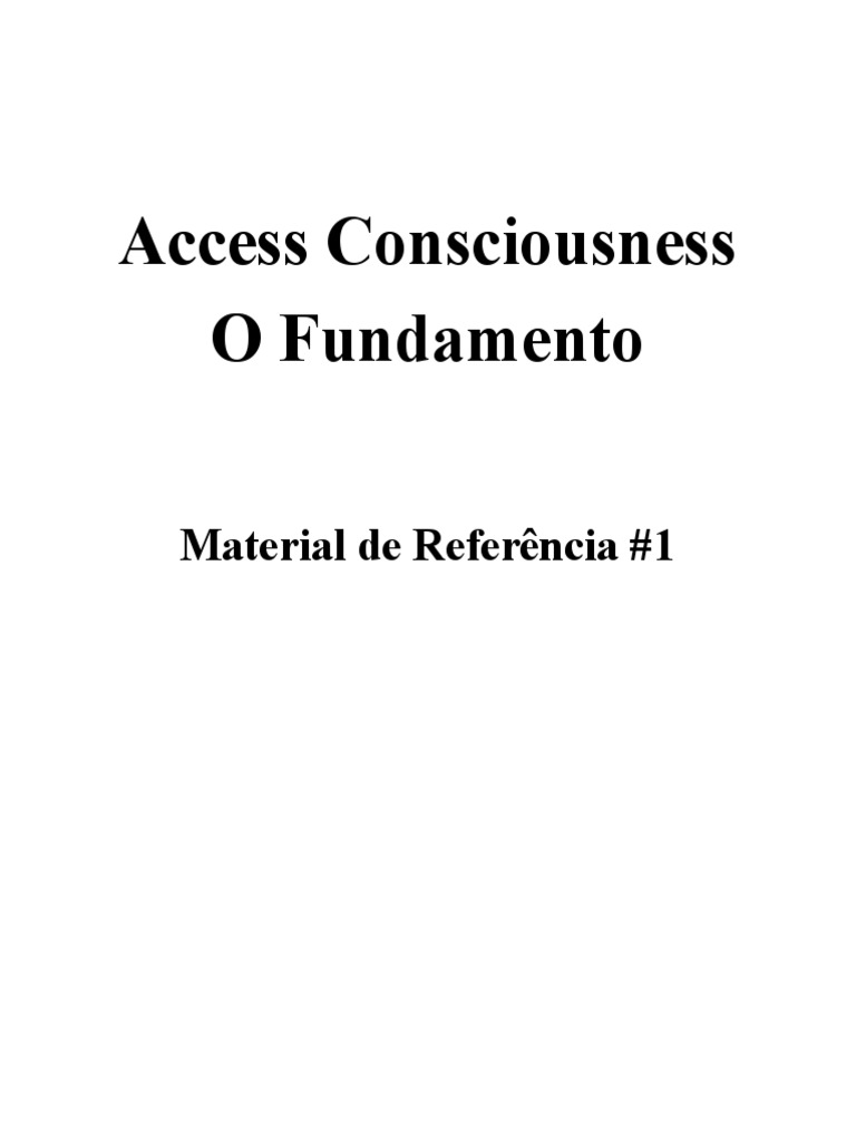 access-consciousness-o-fundamento-material-de-refer-ncia-1-pdf