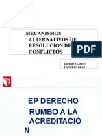 Mecanismos Alternativos de Resolucion de Conflictos: Docente ELISEO Paredes Diaz