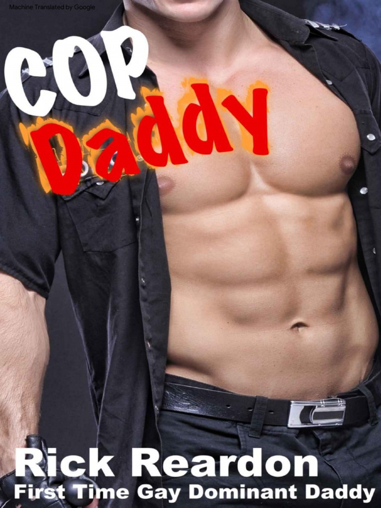 Cop Daddy - Straight To Gay Age Gap Dominant Daddy Erotica | PDF