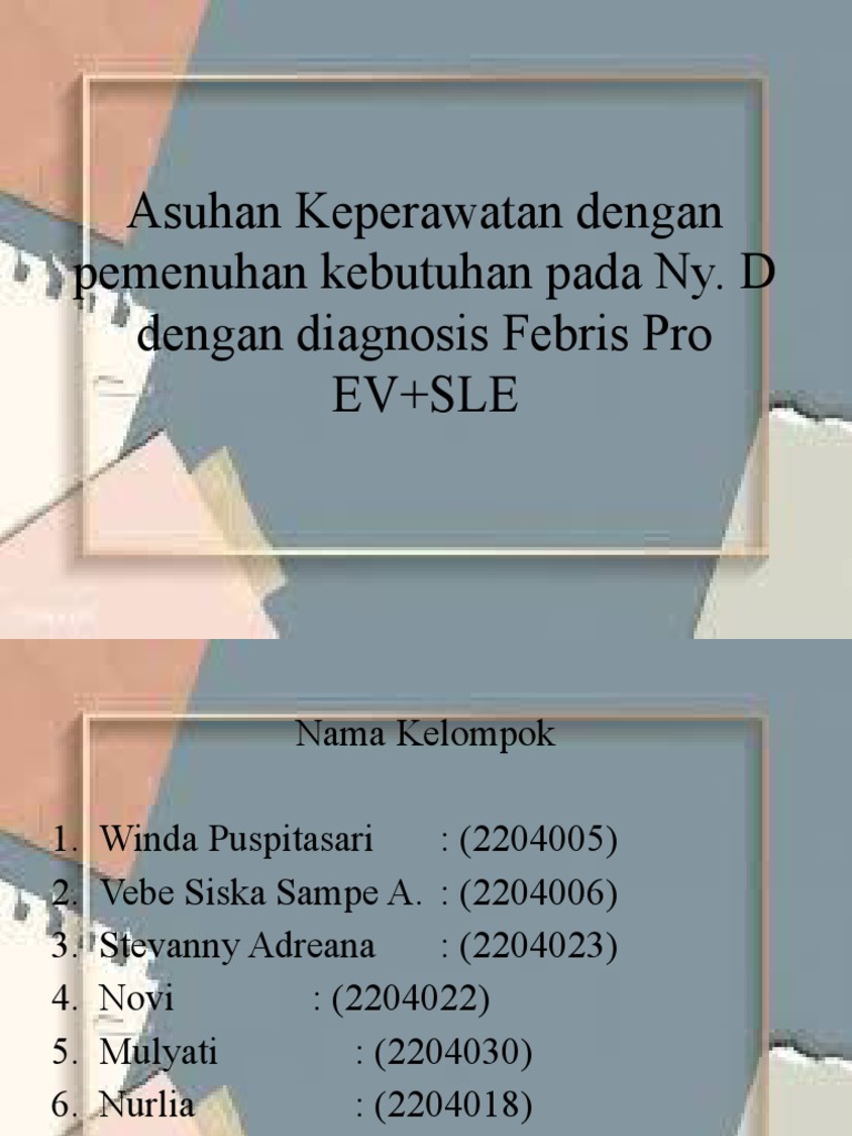 Asuhan Keperawatan Dengan Pemenuhan Kebutuhan Pada Ny. D Dengan ...