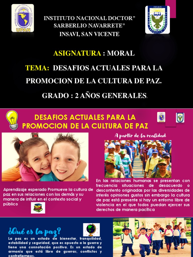 Desafíos actuales para promover una cultura de paz basada en la ...