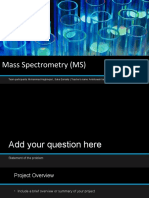 Mass Spectrometry (MS)