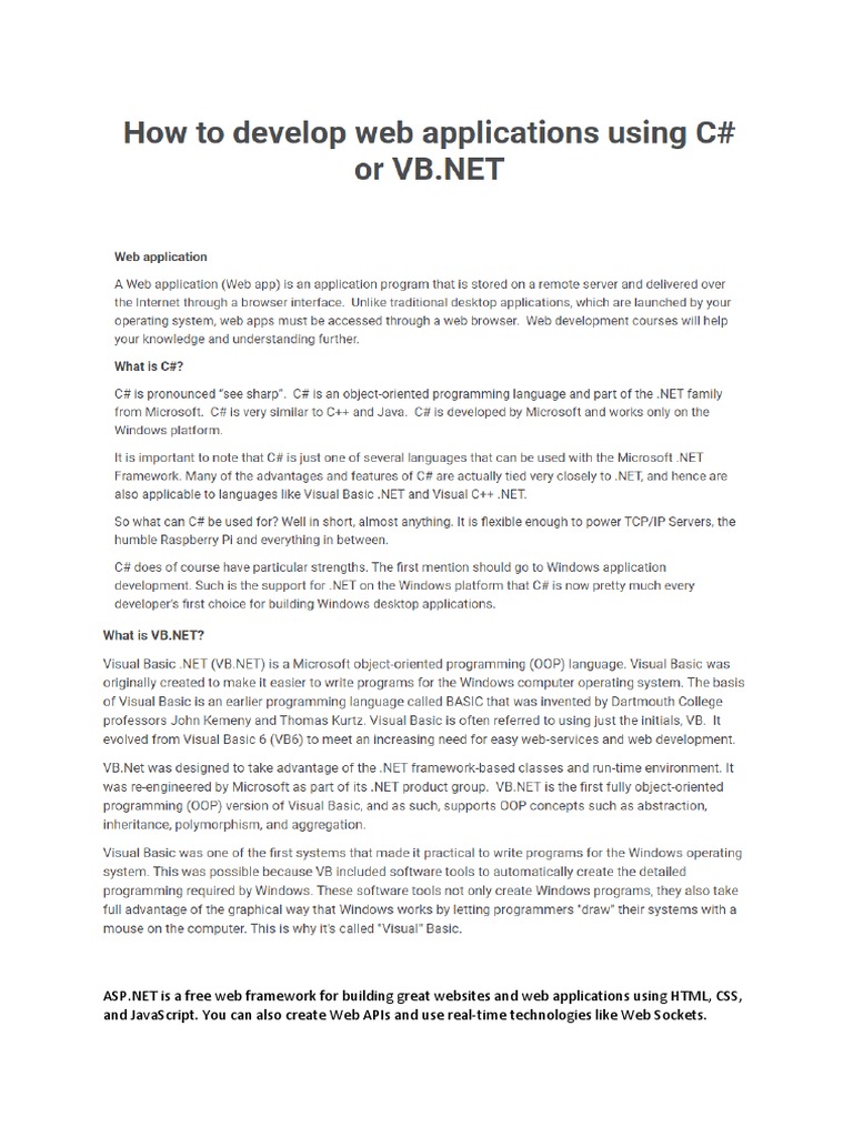 And Javascript. You Can Also Create  Apis and Use RealTime