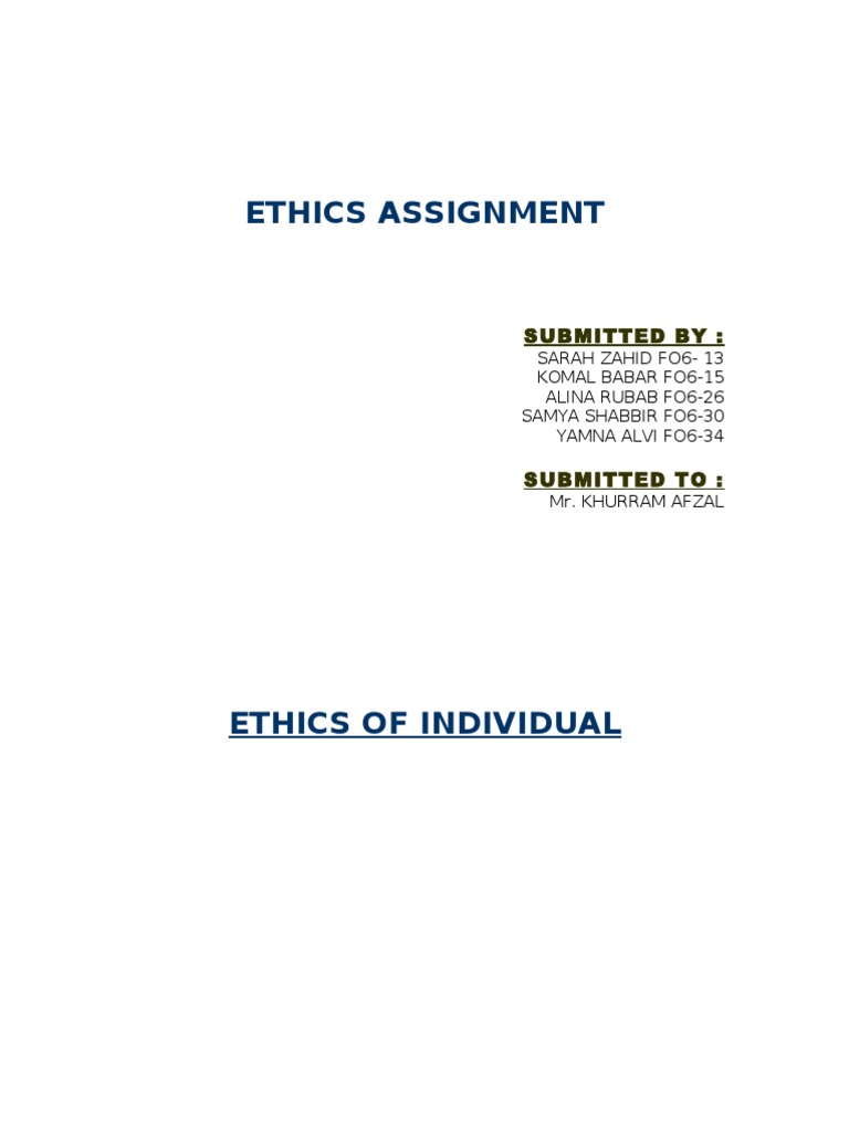Ethics Assignment: Submitted by | PDF | Value (Ethics) | Integrity