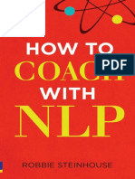 With The Power of NLP You Can Be An Exceptional Coach: Robbie Steinhouse
