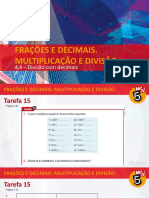 Frações E Decimais. Multiplicação E Divisão