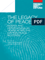 The Legacy of Peace Bosnia and Herzegovina-20 Years After The Dayton Peace Accords (Sarajevo, 2015.)