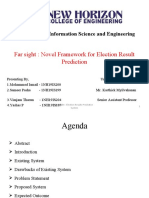 Far Sight: Novel Framework For Election Result Prediction: Department of Information Science and Engineering